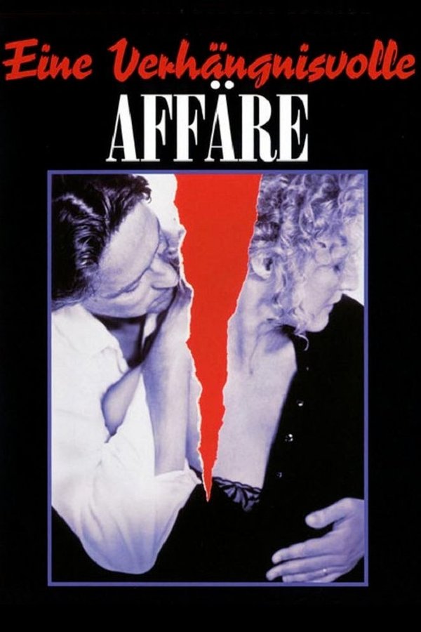 DE - Eine verhängnisvolle Affäre (1987)