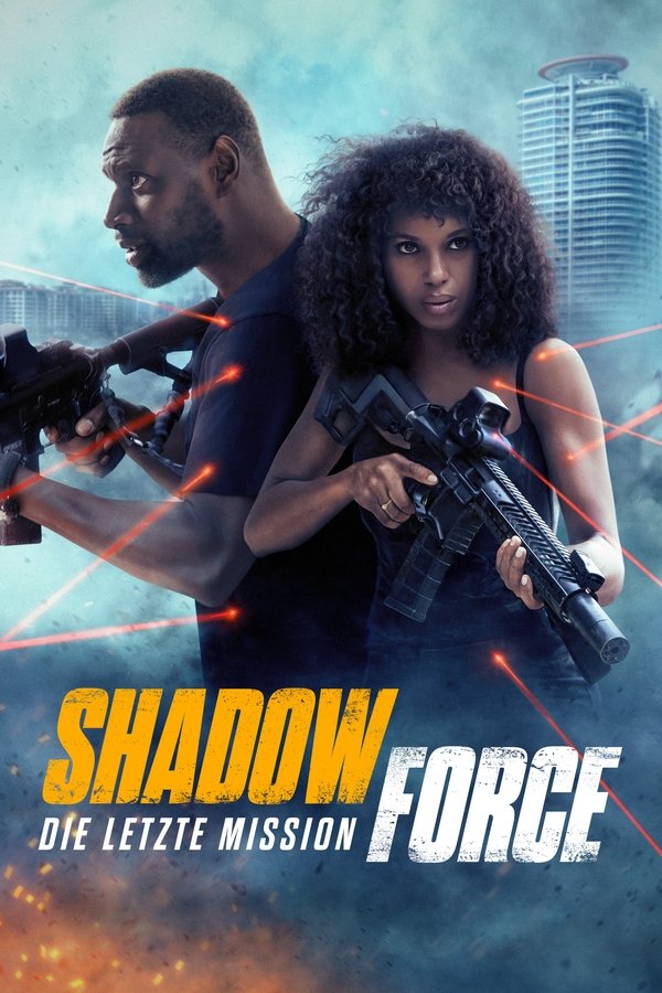 DE - Shadow Force: Die letzte Mission (2025)