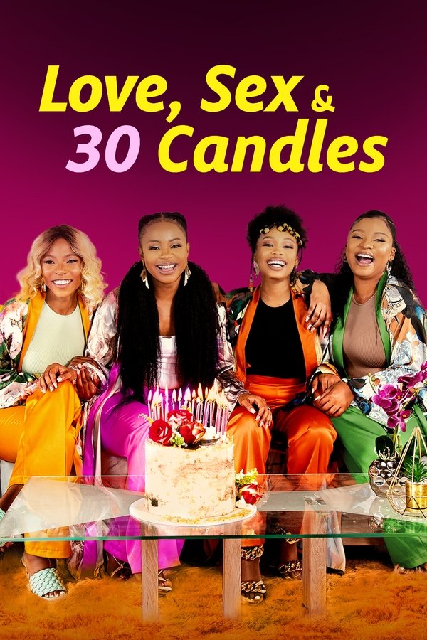 Sex and 30 Candles (2023)