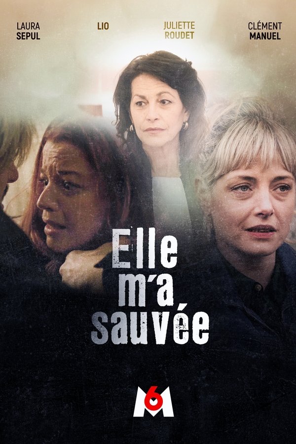 FR - Elle m'a sauvée  (2022)