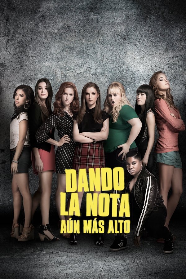 ES - Dando la nota: aún más alto (2015)