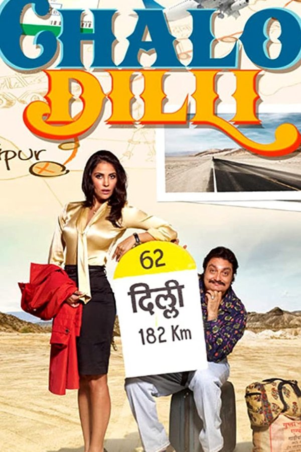IN - Chalo Dilli  (2011)