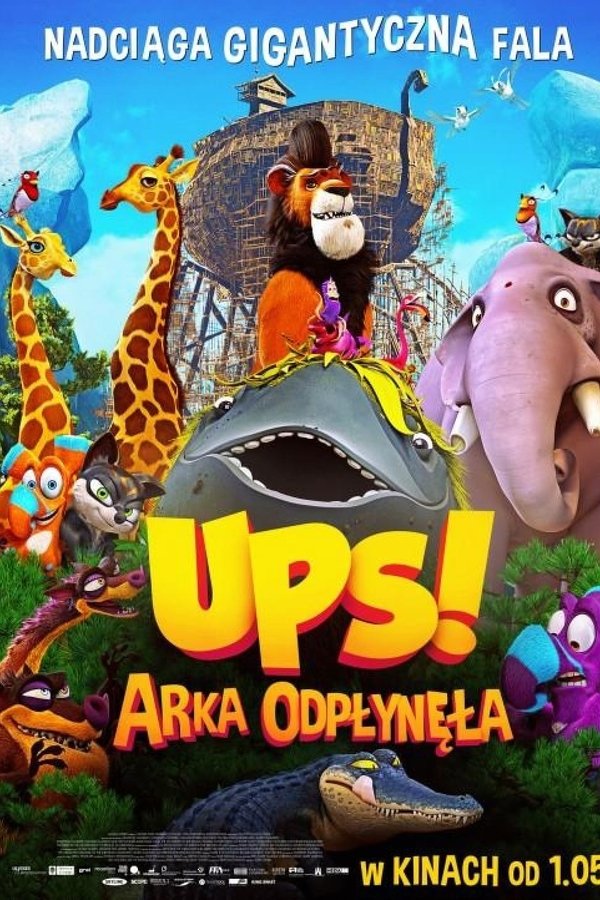 PL - UPS! ARKA ODPŁYNĘŁA (2015)