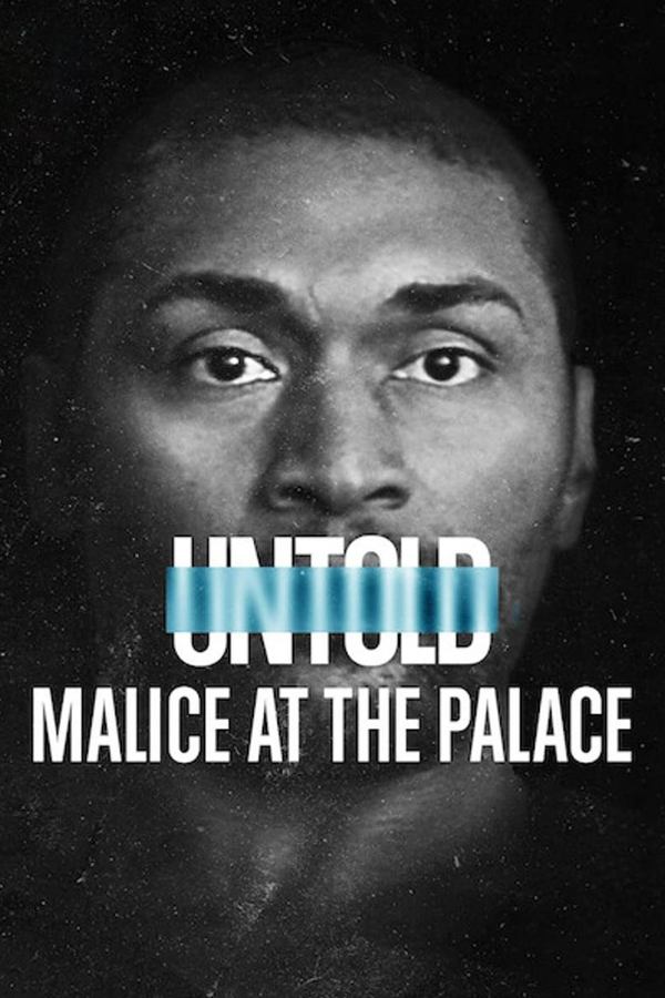 AL - Untold: Malice at the Palace (2021)