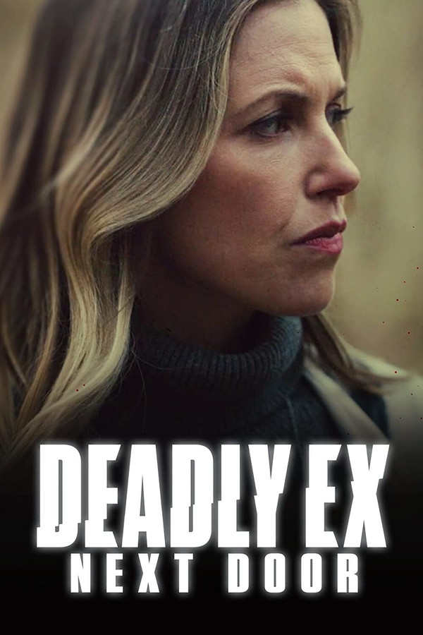 AR - Deadly Ex Next Door  (2022)