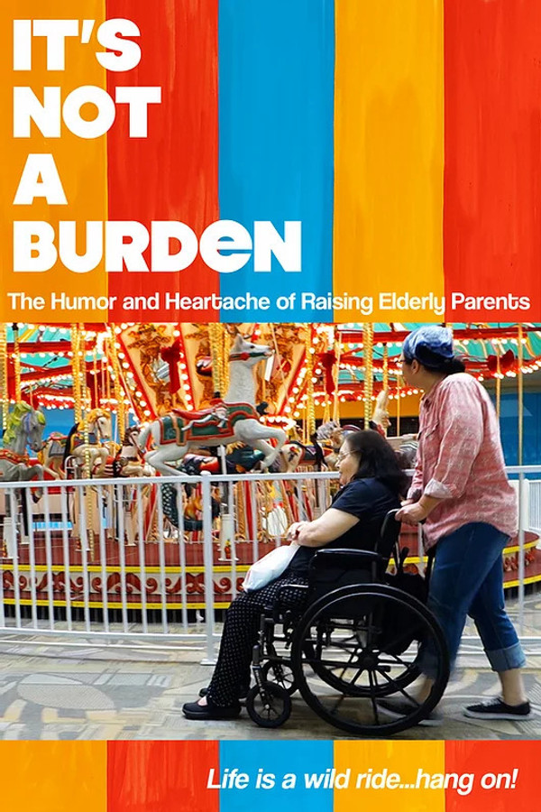 EN - It's Not A Burden (2021)