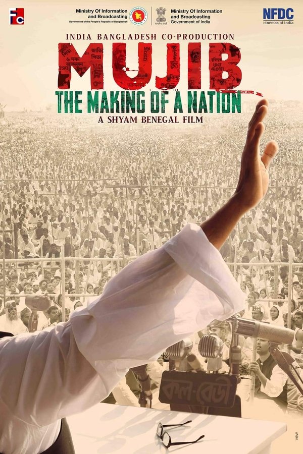 IN - Mujib: The Making of a Nation