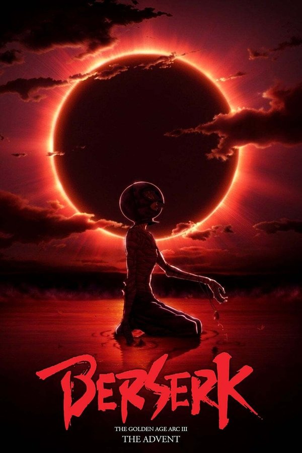 EX - Berserk: The Golden Age Arc III - The Advent (2013)