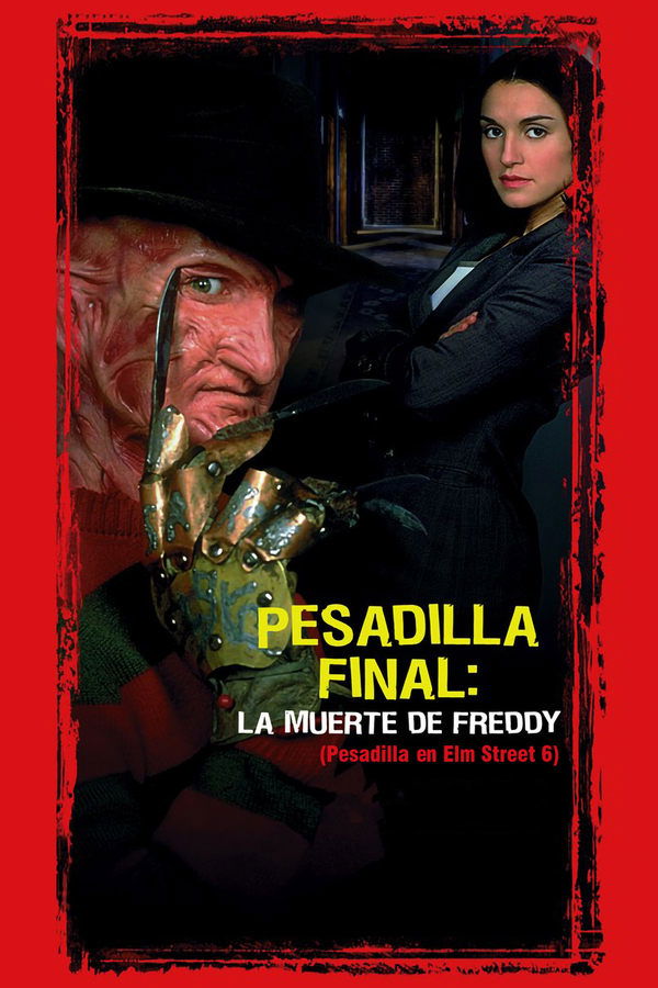 ES - Pesadilla final: La muerte de Freddy (Pesadilla en Elm Street 6) (1991)