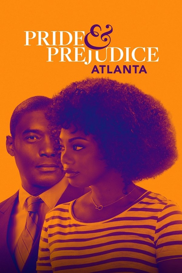 AF - Pride & Prejudice: Atlanta (2019)