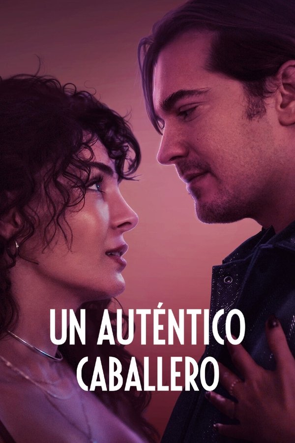 ES - Un auténtico caballero (2024)
