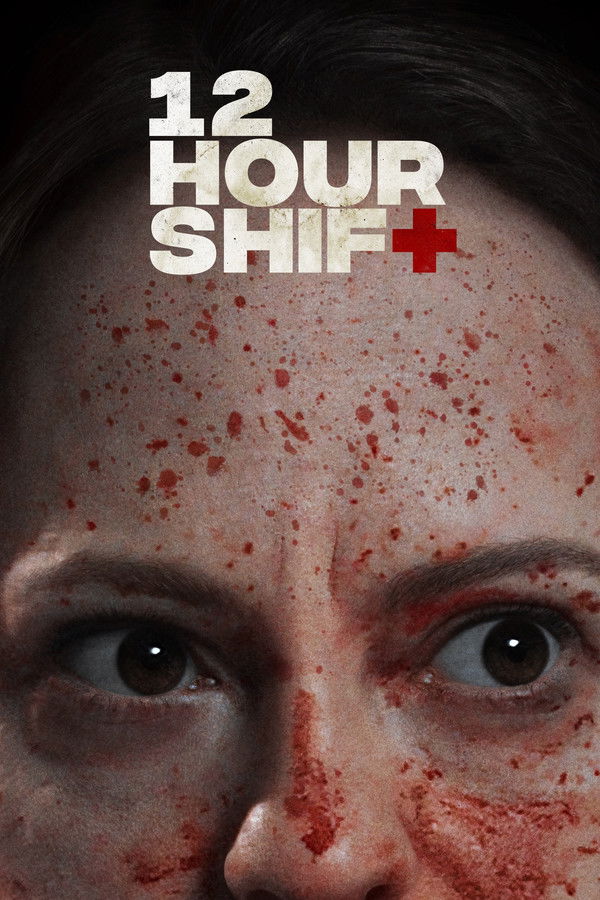 AR - 12 Hour Shift  (2020)