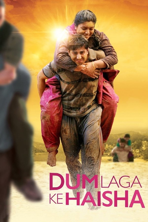 AR - Dum Laga Ke Haisha  (2015)