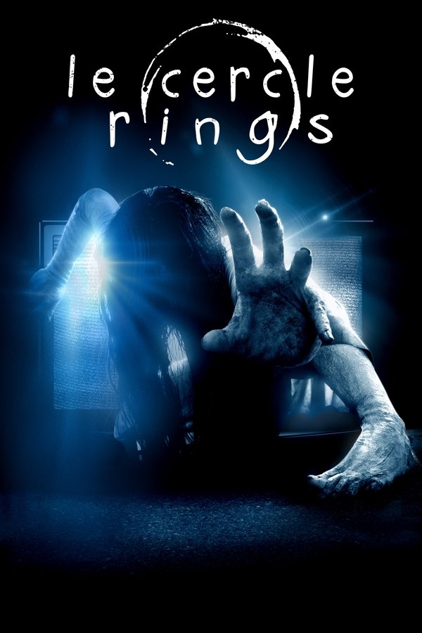 FR - Le Cercle : Rings (2017)
