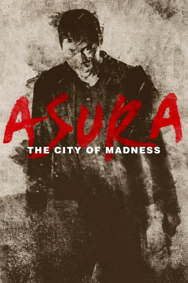 RO - Asura: The City of Madness  (2016)