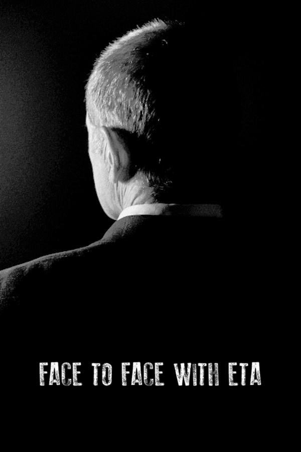 SE - Face To Face With ETA: Conversations With A Terrorist