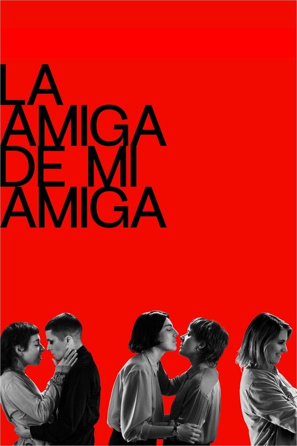 ES - La amiga de mi amiga - (2022)