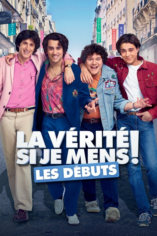 FR - La Vérité si je mens ! Les Débuts (2019)
