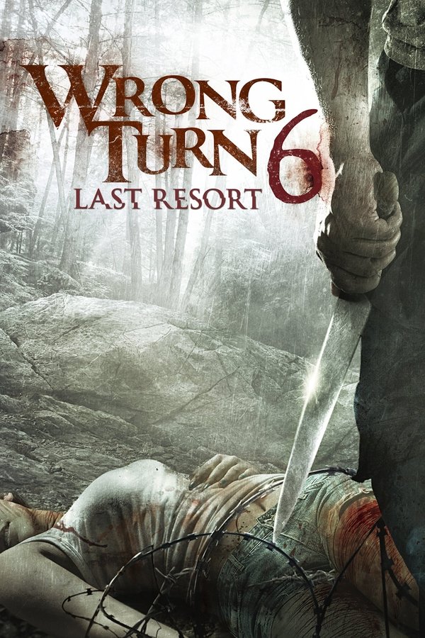 EN - Wrong Turn 6: Last Resort (2014)