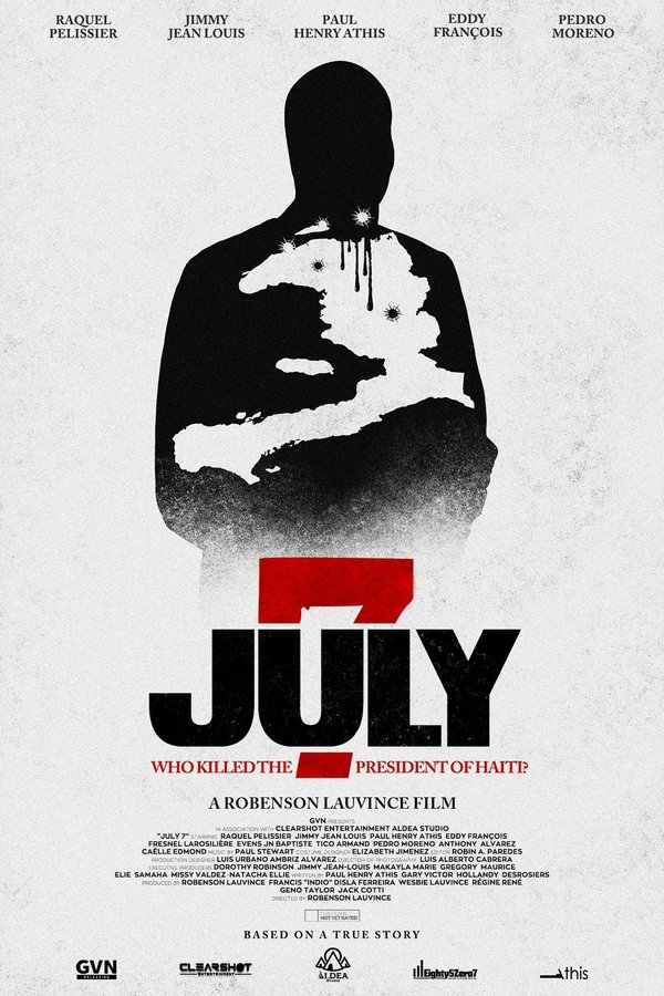 FR - July 7: Who Killed the President of Haiti? (2025)