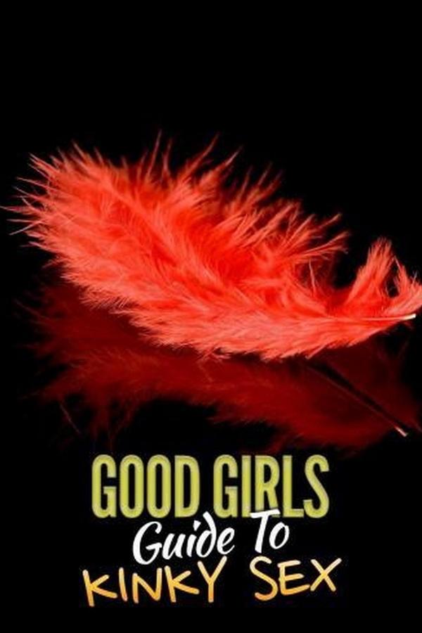 [SE] Good Girls' Guide to Kinky