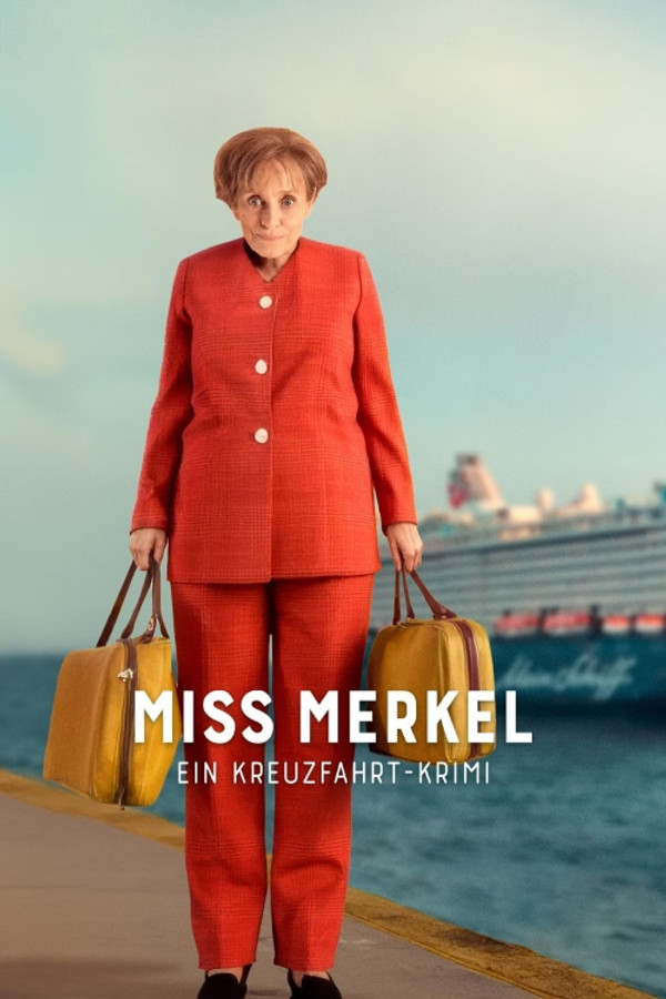 DE - Miss Merkel - Ein Kreuzfahrt-Krimi (2025)