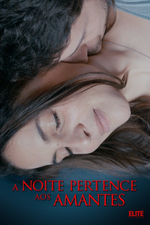 PT - A noite pertence aos amantes (2021)