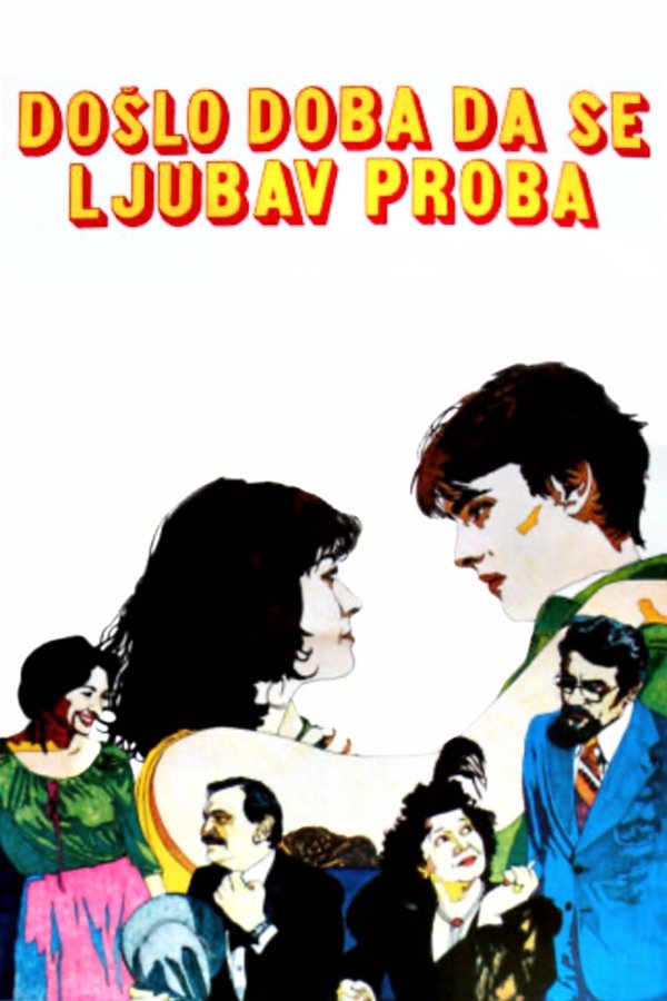 EX - Lude Godine 2 -  Doslo doba da se ljubav proba (1980)