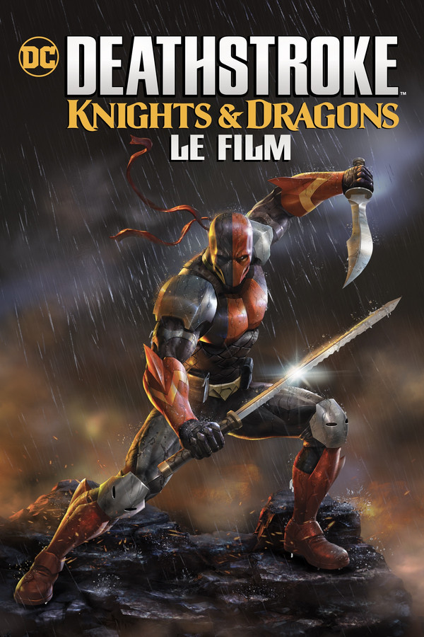 FR - Deathstroke: Knights & Dragons - Le Film (2020)