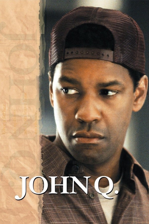 FR - John Q.  (2002)