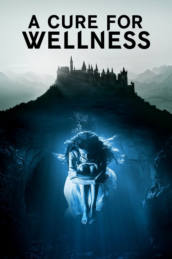 FR - A Cure for Wellness  (2017)