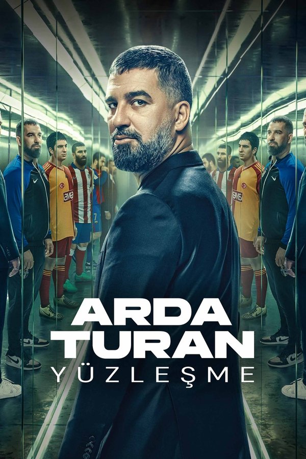 AL - Arda Turan: Confrontation (2024)