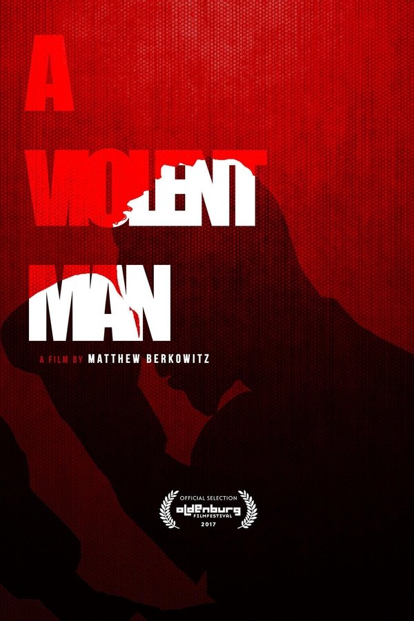 AL - A Violent Man  (2017)