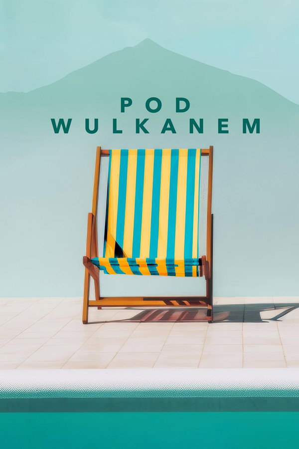 PL - POD WULKANEM (2024) POLSKI