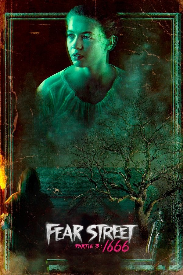 FR - Fear Street Partie 3 : 1666 (2021)
