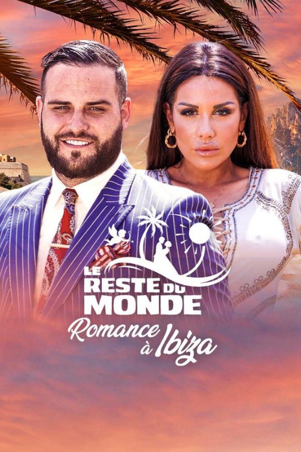 FR - Le reste du monde - Romance à Ibiza S01 E01
