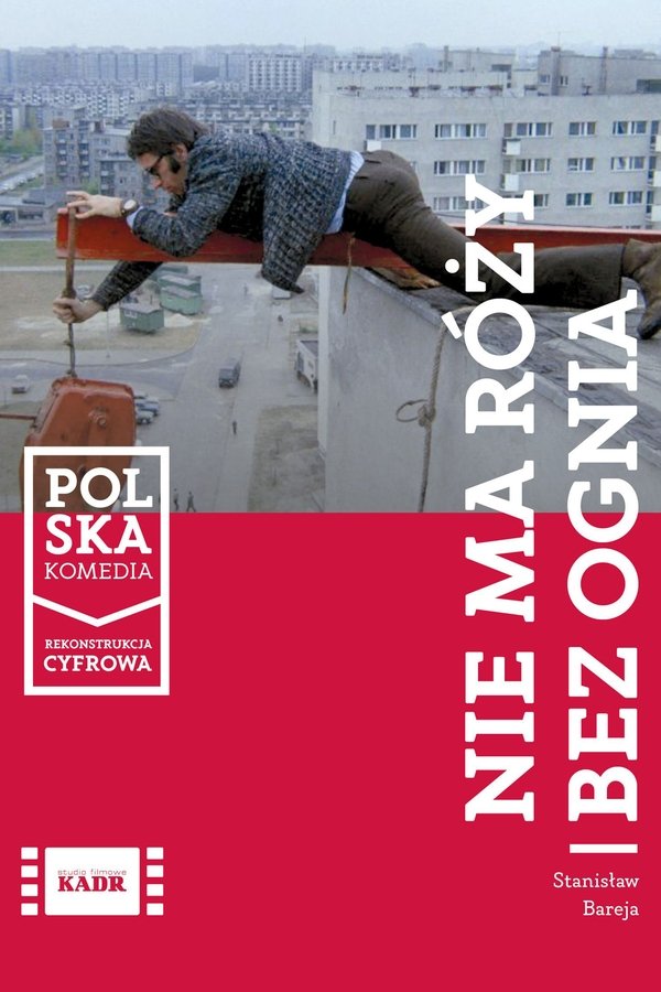 PL - NIE MA RÓŻY BEZ OGNIA (1974) POLSKI