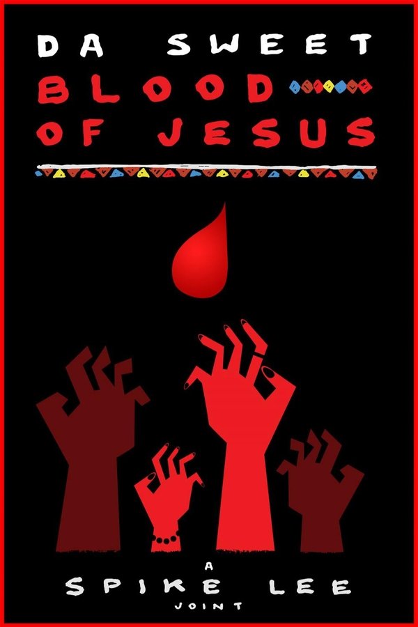 SE - Da Sweet Blood of Jesus