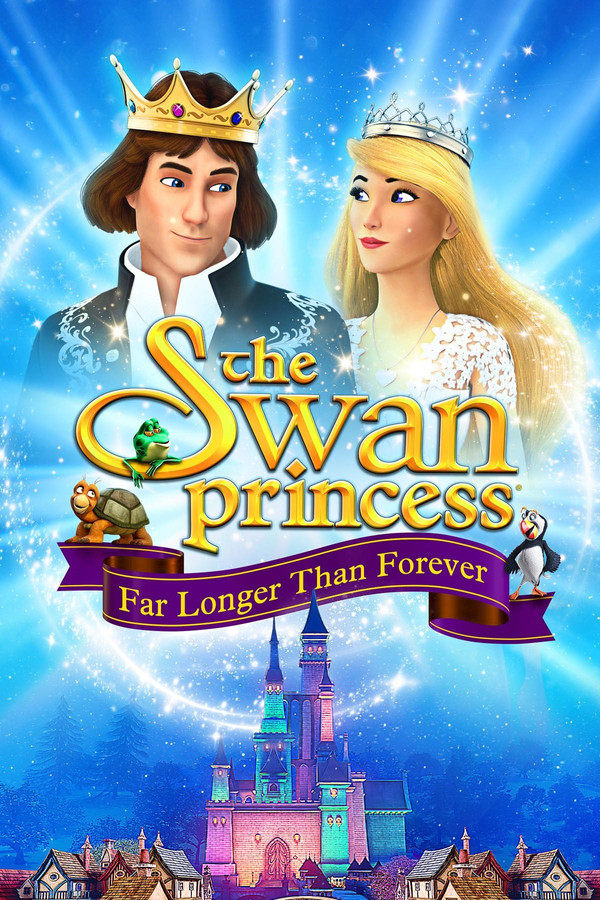 SE - The Swan Princess: Far Longer Than Forever (Svensk Text)