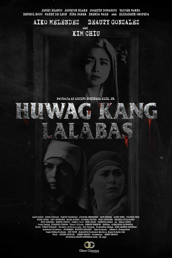 PH - Huwag Kang Lalabas  (2021)