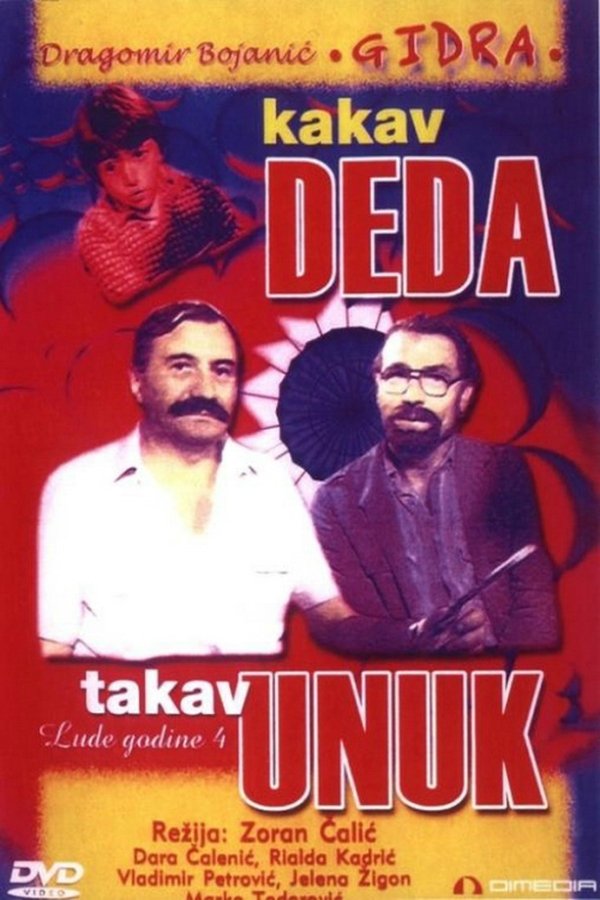 EX - Lude Godine 4 -  Kakav deda takav unuk (1983)