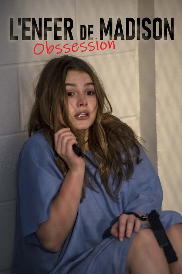 FR - L'enfer de Madison : Obsession (2020)
