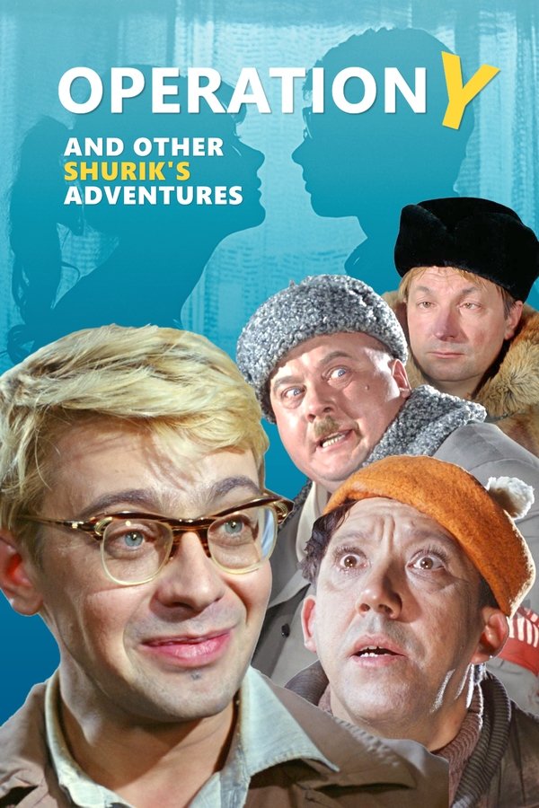 RU - Operation Y and Other Shurik's Adventures (1965)