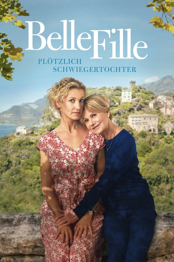DE - Belle Fille: Plötzlich Schwiegertochter (2020)