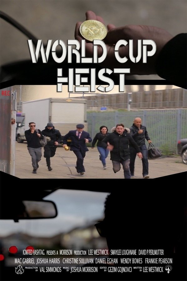 EN - World Cup Heist (2020)