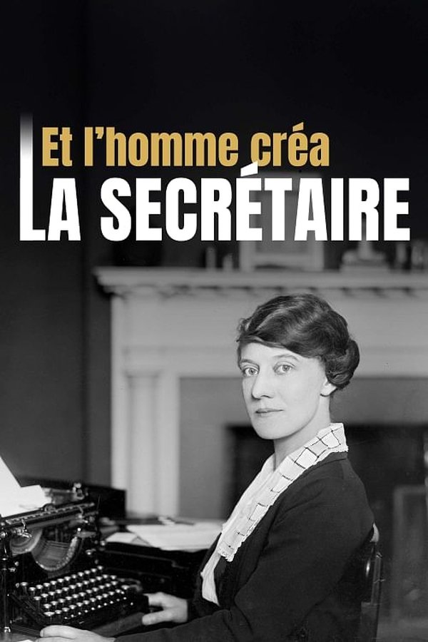 FR - Et l’homme créa la secrétaire (2025)