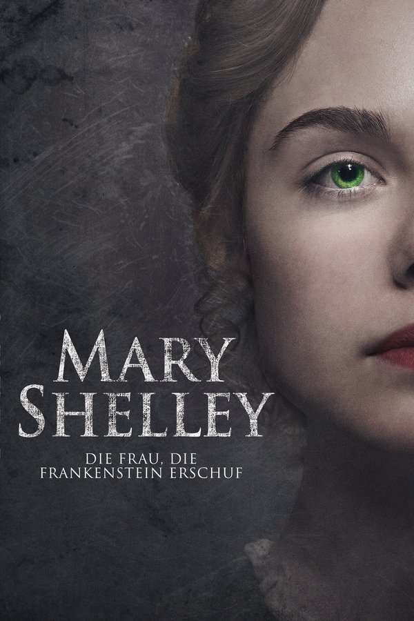DE - Mary Shelley: Die Frau die Frankenstein erschuf (2017)