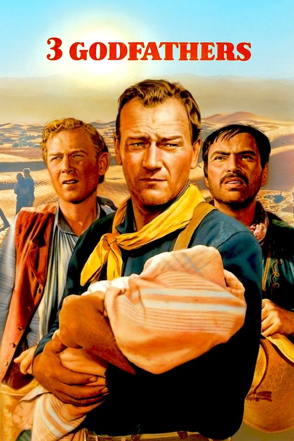 EX - 3 Godfathers (1948)