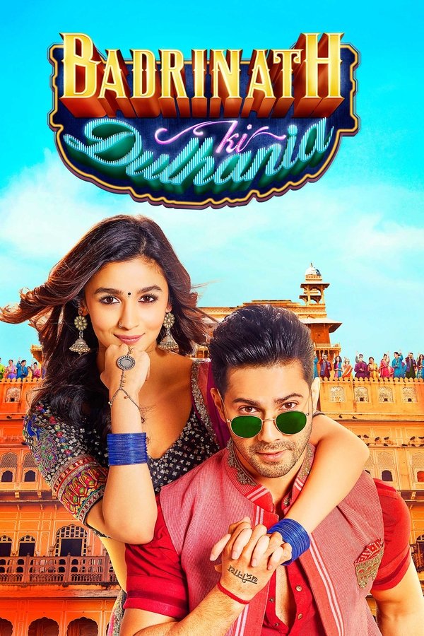 IN - Badrinath Ki Dulhania (2017)
