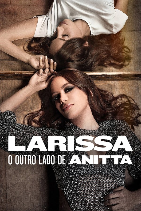 BR - Larissa: O Outro Lado de Anitta (2025)